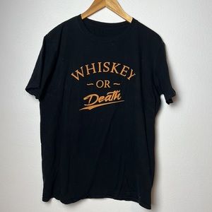 Whiskey or Death T-shirt